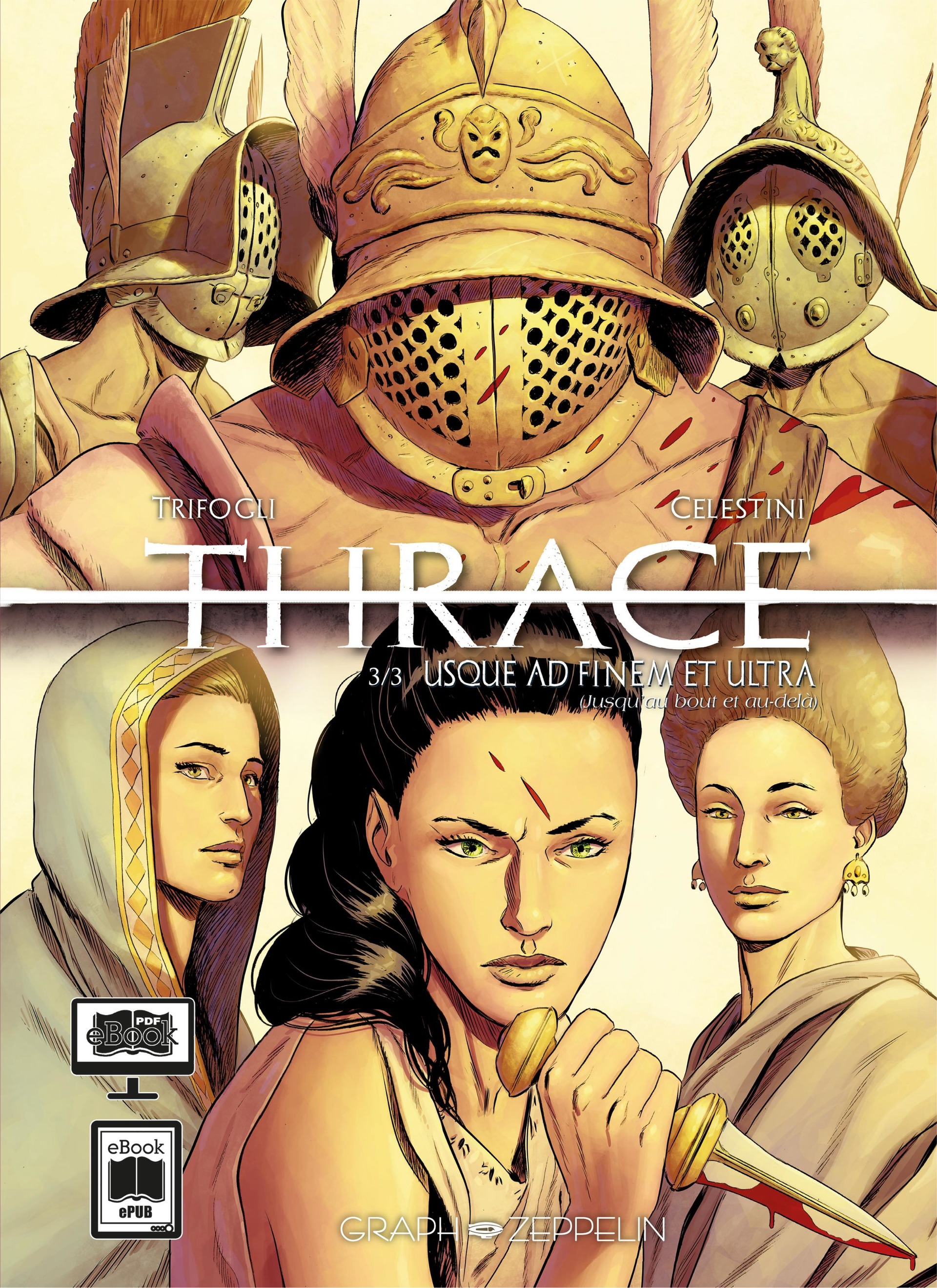 Thrace - 03 - Usque Ad Finem Et Ultra